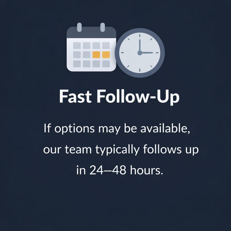 Fast Follow-Up – Typical response within 24 to 48 hours